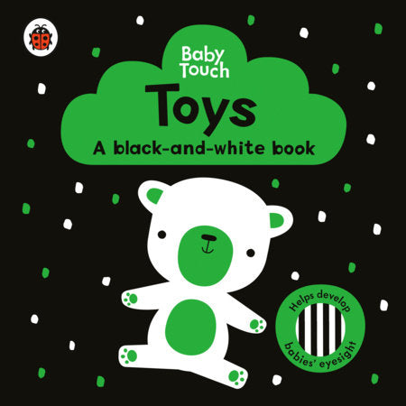 Baby Touch Toys: A Black-and-White Book